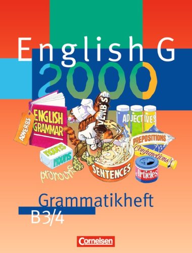 Beispielbild fr English G 2000, Ausgabe B, Grammatikheft fr das 7. und 8. Schuljahr: Fr Realschulen. 7./8. Schuljahr zum Verkauf von medimops