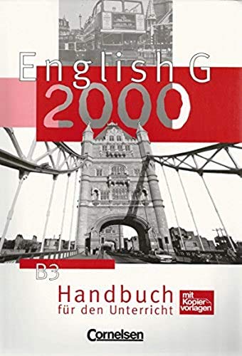 Beispielbild fr English G 2000 Band B3 Handbuch fr den Unterricht [mit Kopiervorlagen] zum Verkauf von Gabis Bcherlager