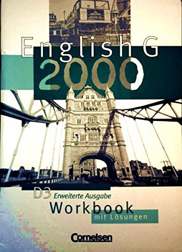 Beispielbild fr English G2000 D3 Workbook, Erweiterte Ausgabe [MIT LOESUNGEN] (English G2000) zum Verkauf von medimops