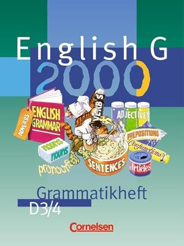 Beispielbild fr English G 2000, Ausgabe D, Grammatikheft fr das 7. und 8. Schuljahr: Fr das 7. und 8. Schuljahr an differenzierenden Schulformen zum Verkauf von medimops