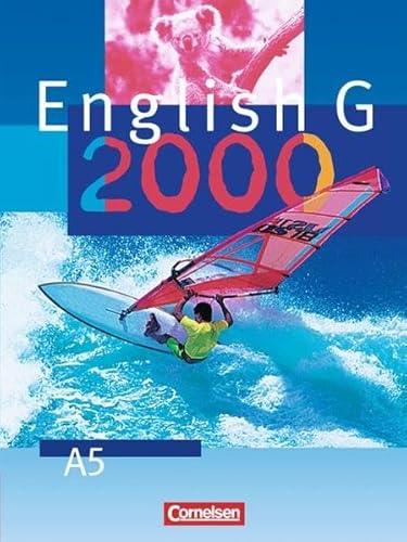 9783464351529: English G 2000. Ausgabe A 5. Schlerbuch. 9. Schuljahr. Gymnasium