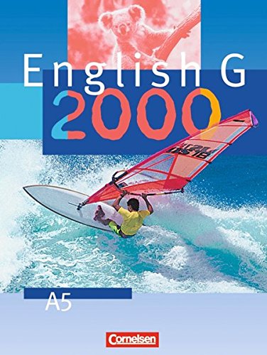 9783464351536: English G 2000. Ausgabe A 5. Schlerbuch: Fr das 9. Schuiljahr an Gymnasien