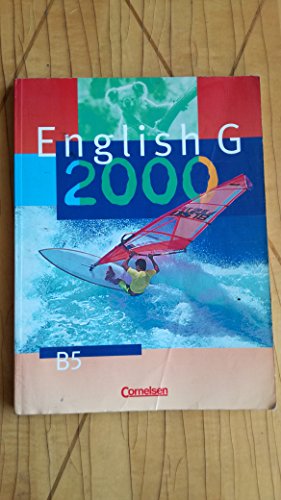 English G 2000, Ausgabe B, Bd.5, SchÃ¼lerbuch, 9. Schuljahr (9783464351543) by Derkow Disselbeck, Barbara; Woppert, Allen J.; Schwarz, Hellmut