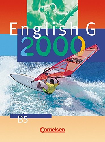 9783464351550: English G 2000. B 5. Schlerbuch: Fr das 9. Schuiljahr an Realschulen
