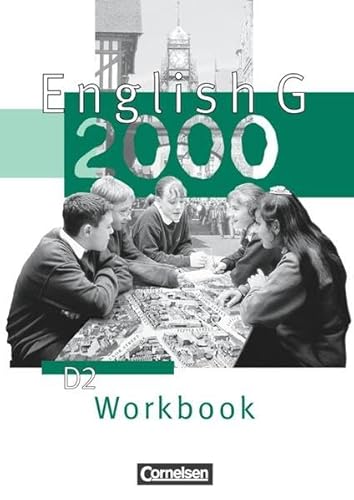 9783464353936: English G 2000. Ausgabe D 2. Workbook: Fr Gymnasien, Realschulen, Orientierungs- und Frderstufen, Gesamtschulen, Regel-, Mittel- und Sekundarschulen. 6. Schuljahr