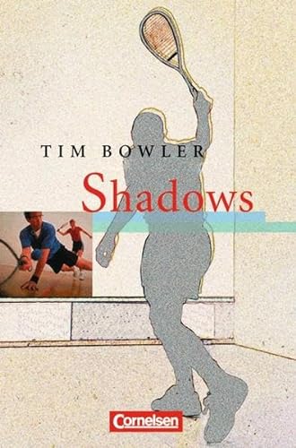 Shadows. Textheft. (Lernmaterialien) (9783464371596) by Bowler, Tim; Porteous-Schwier, Gunthild; Ross, Ingrid