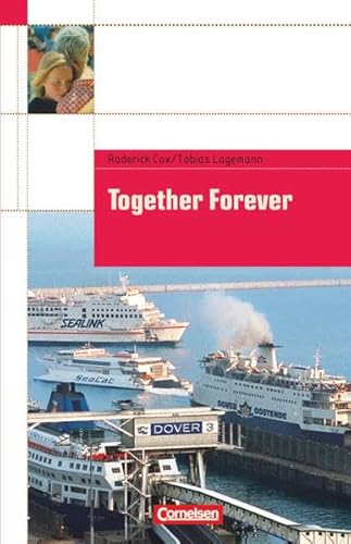 Beispielbild fr Cornelsen English Library - Fiction: 9. Schuljahr, Stufe 1 - Together Forever: Textheft zum Verkauf von medimops