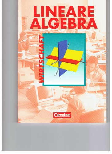 9783464412060: Lineare Algebra - Wirtschaft: Schlerbuch