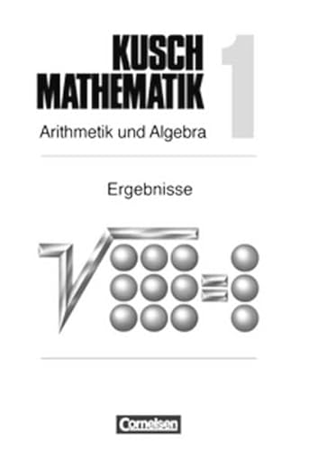 9783464413814: Mathematik I. Arithmetik und Algebra. Ergebnisse. (Neubearbeitung): Passend zur 15. A