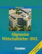 Stock image for Broberufe - Allgemeine Wirtschaftslehre/BWL [2., aktualisierte Auflage]: Schlerbuch for sale by medimops