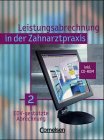 Beispielbild fr Zahnmedizinische Fachangestellte - Leistungsabrechnung in der Zahnarztpraxis: Band 2 - EDV-gesttzte Abrechnung: Schlerbuch mit CD-ROM zum Verkauf von medimops