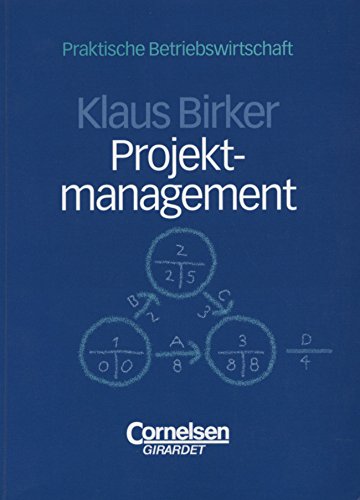 Projektmanagement - Klaus Birker