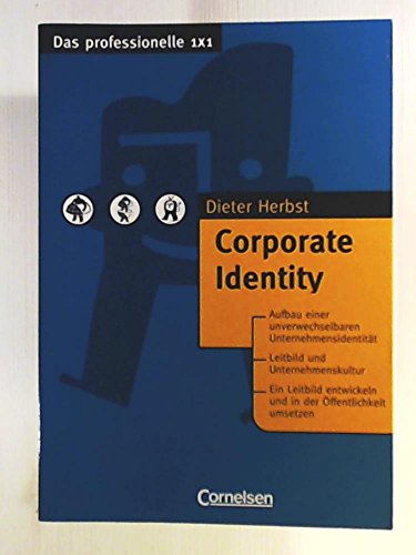 9783464490327: Corporate Identity. (Das Professionelle 1X1)