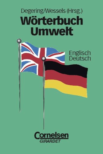 WoÌˆrterbuch Umwelt: Englisch/deutsch (German Edition) (9783464494158) by Klaus-degering