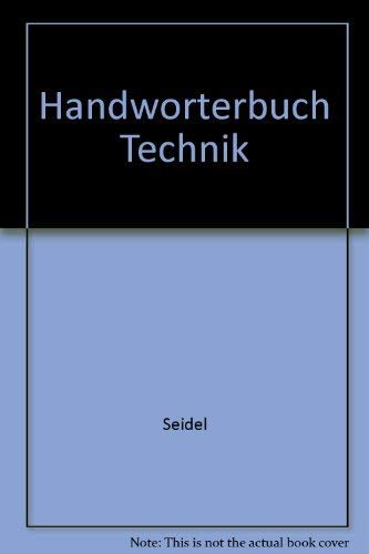 Handworterbuch Technik (9783464494226) by Seidel