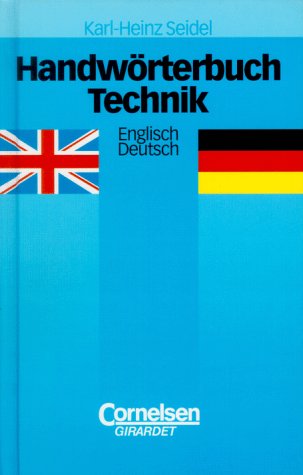 Beispielbild fr Handwrterbuch Technik Teil: Englisch - deutsch / Karl-Heinz Seidel zum Verkauf von Antiquariat Bookfarm