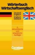 Stock image for Wrterbuch Wirtschaftsenglisch: Deutsch-Englisch/Englisch-Deutsch for sale by medimops
