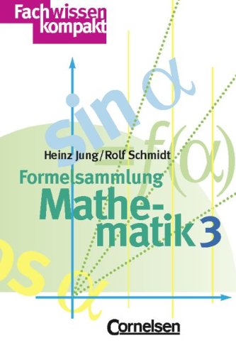 Beispielbild fr Fachwissen kompakt: Formelsammlung Mathematik, Bd.3, Trigonometrie zum Verkauf von medimops