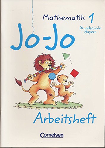 9783464511619: Jo-Jo Mathematik 1. Arbeitsheft. Bayern: Grundschule