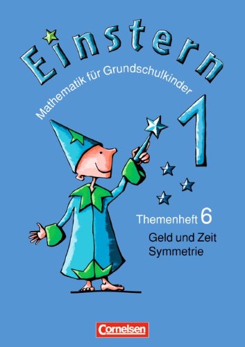 Stock image for Einstern - Bisherige Ausgabe: Band 1 - Geld und Zeit - Symmetrie: Themenheft 6: Themenheft 6: Geld und Zeit Symmetrie for sale by medimops