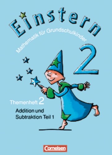 Imagen de archivo de Einstern - Bisherige Ausgabe: Band 2 - Addition und Subtraktion - Teil 1: Themenheft 2 a la venta por medimops