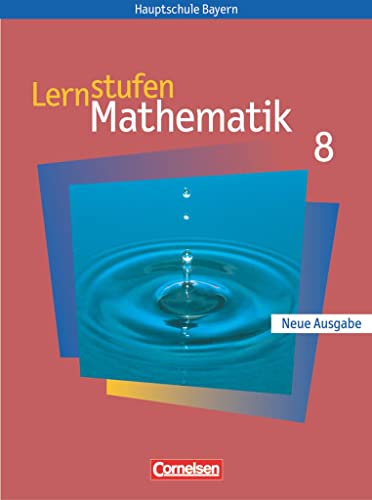 Beispielbild fr Lernstufen Mathematik - Bayern: 8. Jahrgangsstufe - Schlerbuch: Fr Regelklassen zum Verkauf von medimops