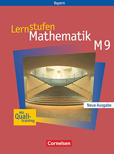 Beispielbild fr Lernstufen Mathematik - Bayern: 9. Jahrgangsstufe - Schlerbuch: Fr M-Klassen zum Verkauf von medimops