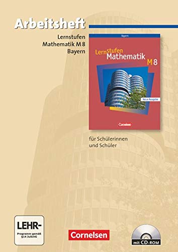 Beispielbild für Lernstufen Mathematik - Bayern - Neue Ausgabe: 8. Jahrgangsstufe - Arbeitsheft mit eingelegten Lösungen und CD-ROM: Für M-Klassen zum Verkauf von medimops