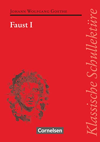 Beispielbild fr Klassische Schullektre; Faust I, Text, Erluterungen - Materialien - Empfohlen fr das 10.-13. Schuljahr zum Verkauf von Buchstube Tiffany