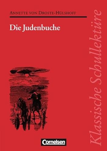 Klassische SchullektÃ¼re, Die Judenbuche (9783464522080) by Droste-HÃ¼lshoff, Annette Von; Mittelberg, Ekkehart