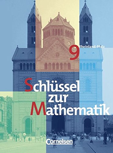 Beispielbild fr Schlssel zur Mathematik - Rheinland-Pfalz: 9. Schuljahr - Schlerbuch zum Verkauf von medimops
