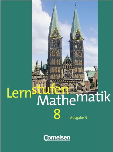 Stock image for Lernstufen Mathematik - Hauptschule - Ausgabe N: 8. Schuljahr - Schlerbuch for sale by medimops