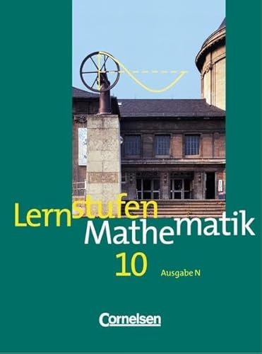 Beispielbild fr Lernstufen Mathematik 10 - Ausgabe N zum Verkauf von Der Ziegelbrenner - Medienversand