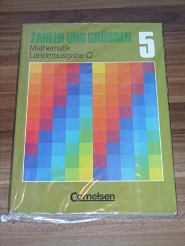 Stock image for Zahlen und Gren - stliche Bundeslnder: Zahlen und Gren, Lnderausgabe O, Klasse 5 for sale by Buchpark