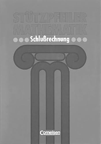 9783464561478: Sttzpfeiler Mathematik. Schlurechnung.