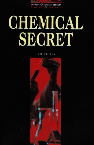 Stock image for Oxford Bookworms Library: 8. Schuljahr, Stufe 2 - Chemical Secret - Bisherige Ausgabe: Reader und CD for sale by Buchmarie
