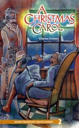 9783464569160: Oxford Progressive English Readers: 8. Schuljahr, Stufe 2 - A Christmas Carol - New Edition