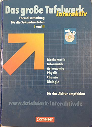 Stock image for Das groe Tafelwerk interaktiv - Westliche Bundeslnder: Das groe Tafelwerk interaktiv, inkl. CD-ROM: Formelsammlung Mathematik, Informatik, . Chemie, Biologie - fr das Abitur empfohlen. for sale by medimops