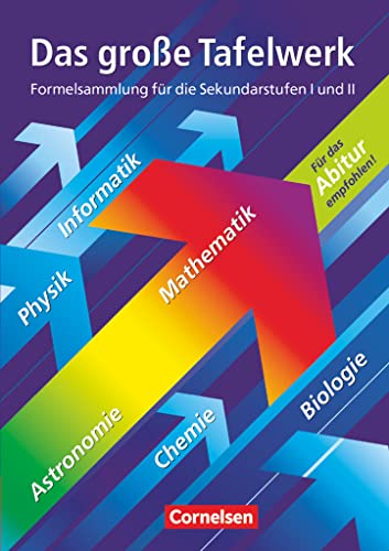 Beispielbild fr Das groe Tafelwerk - Westliche Bundeslnder: Mathematik, Physik, Chemie, Astronomie, Informatik, Biologie: Schlerbuch: Ein Tabellen- und Formelwerk . Unterricht in den Sekundarstufen I und II zum Verkauf von medimops