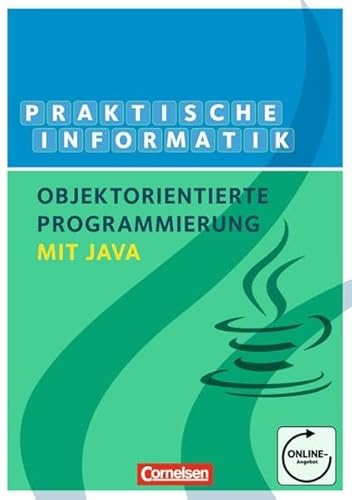 9783464574386: Informatik: Objektorientierte Programmierung mit Java. Schlerbuch: Sekundarstufe II