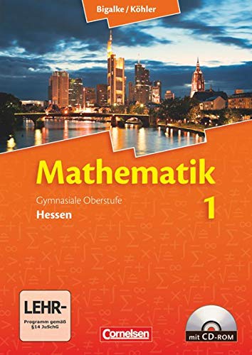 Beispielbild fr Mathematik 1: Gymnasiale Oberstufe Hessen - Mit CD-Rom. zum Verkauf von Antiquariat  >Im Autorenregister<