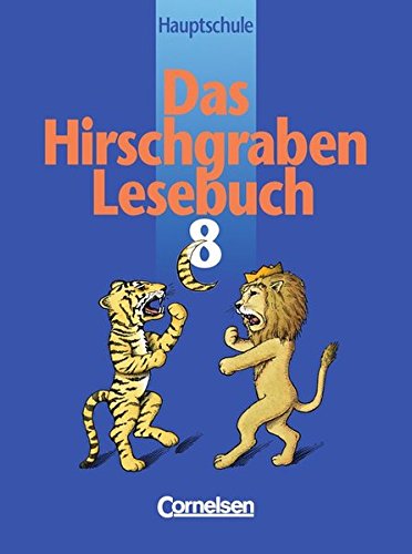 Beispielbild fr Das Hirschgraben - Lesebuch. 8. Schuljahr. Schlerbuch. RSR. Bayern zum Verkauf von Buchpark