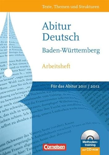 9783464601167: Texte, Themen und Strukturen. Arbeitsheft. Abitur Baden-Wrttemberg ab 2011