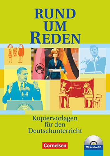 Stock image for Rund um. - Sekundarstufe I: Rund um Reden: Kopiervorlagen mit Hr-CD: Sekundarstufe I. Kopiervorlagen for sale by medimops