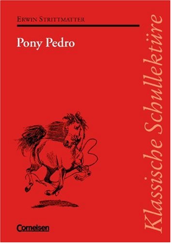 Imagen de archivo de Klassische Schullektre, Pony Pedro a la venta por medimops