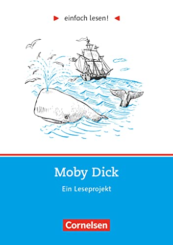 Stock image for einfach lesen. Moby Dick. Aufgaben und  bungen. Ein Leseprojekt zu dem gleichnamigen Roman. (Lernmaterialien) for sale by ThriftBooks-Dallas