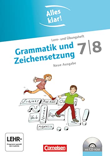 Beispielbild fr Alles klar! - Deutsch - Sekundarstufe I - 7./8. Schuljahr: Grammatik und Zeichensetzung - Lern- und bungsheft mit beigelegtem Lsungsheft und CD-ROM zum Verkauf von Buchmarie