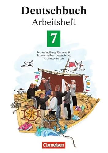 Beispielbild fr Deutschbuch - Gymnasium - Allgemeine Ausgabe/Bisherige Fassung: Deutschbuch 7 - Arbeitsheft - Rechtschreibung, Grammatik, Texte schreiben, Lesetraining, Arbeitstechniken zum Verkauf von medimops