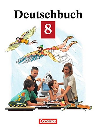 9783464603093: Deutschbuch 8. Neue Rechtschreibung: Sprach- und Lesebuch