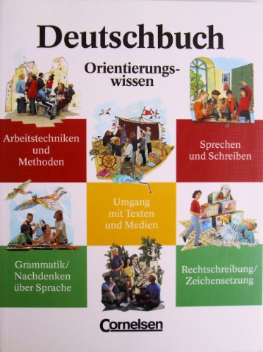 9783464603185: Deutschbuch 5/10. Orientierungswissen. Neue Rechtschreibung: Sprach- und Lesebuch